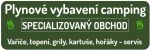 Specializovaný obchod plynové vybavení camping